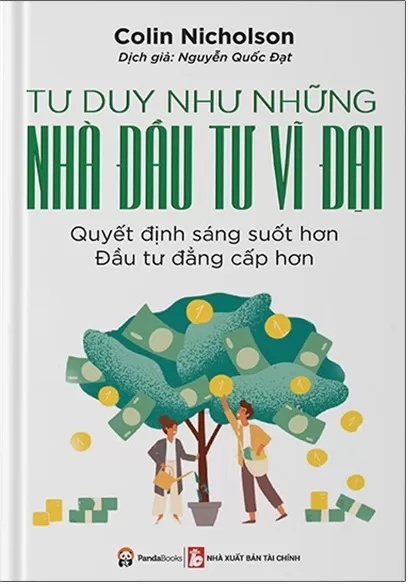 Tư Duy Như Những Nhà Đầu Tư Vĩ Đại – Sách nói miễn phí