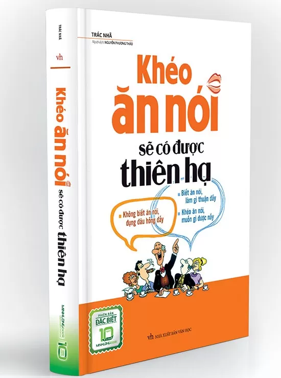 Khéo Ăn Nói Sẽ Có Được Thiên Hạ